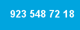 923 548 72 18